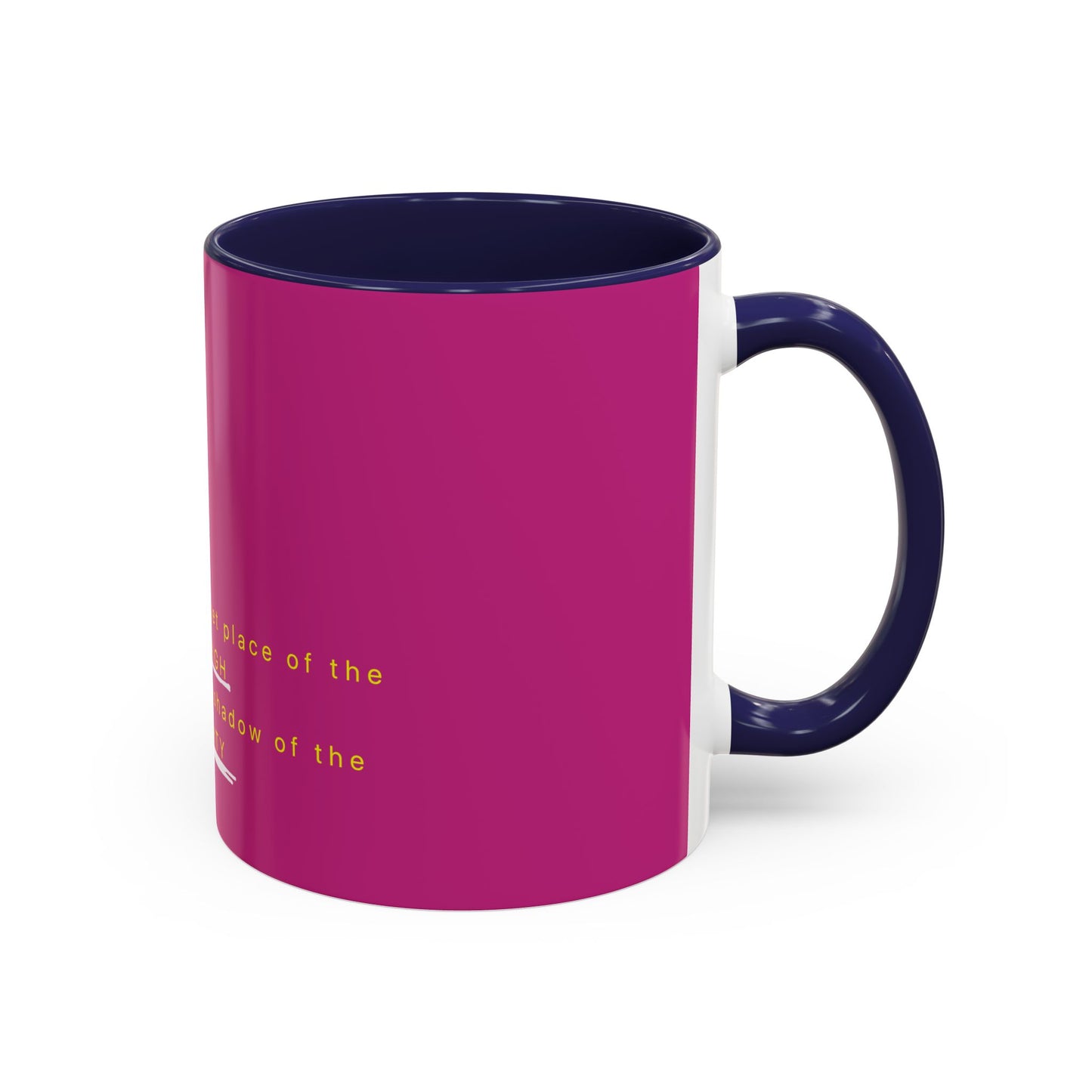 Accent Coffee Mug (11, 15oz) Psalm 91 vs 1-16