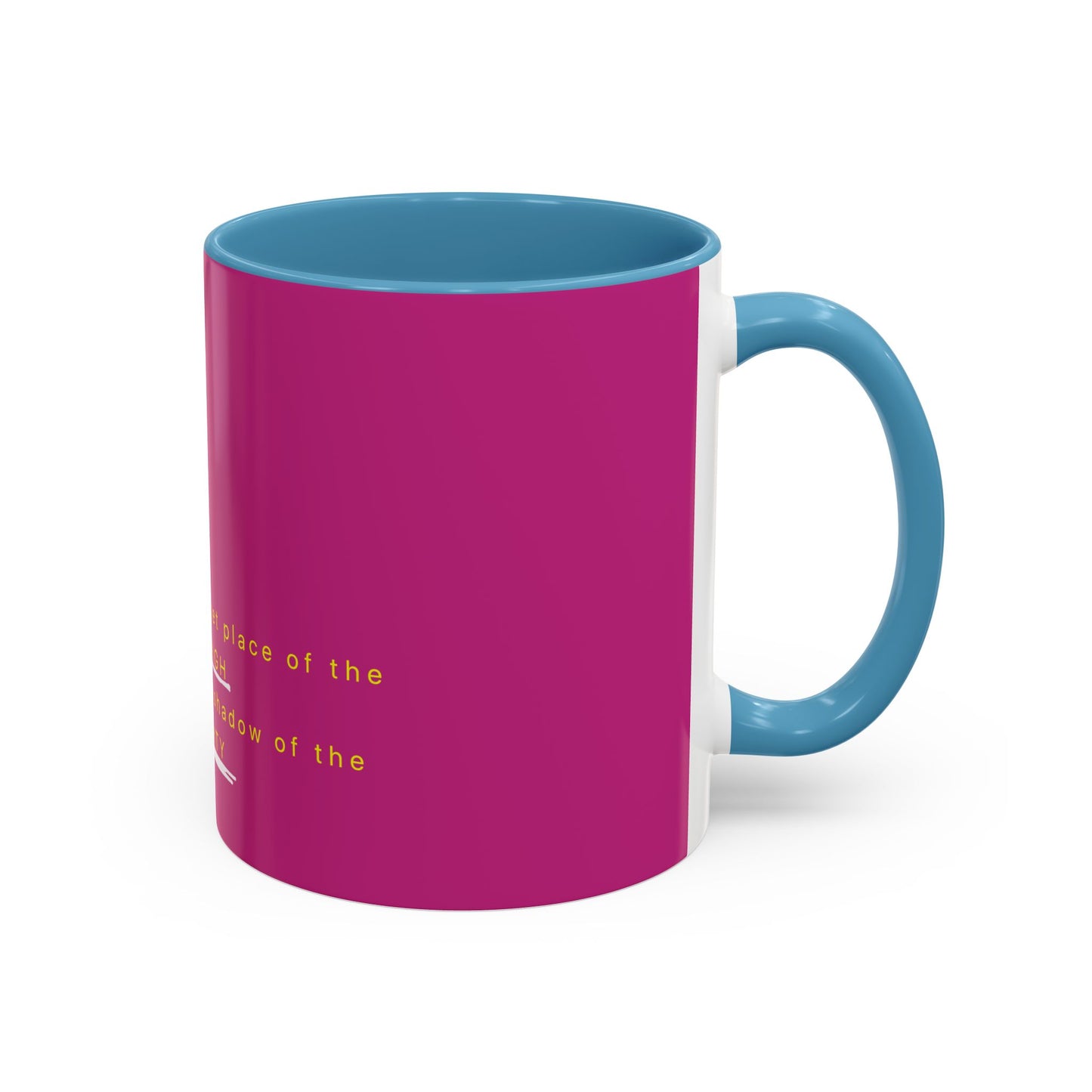 Accent Coffee Mug (11, 15oz) Psalm 91 vs 1-16